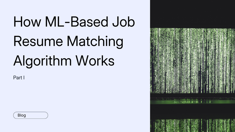 How ML-Based Job Resume Matching Algorithm Works | Hirize